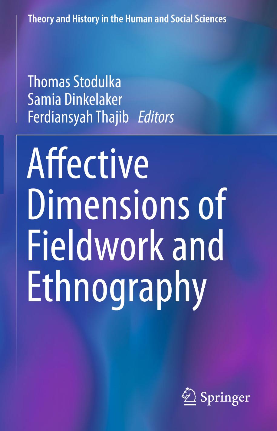 Affective Dimensions of Fieldwork and Ethnography