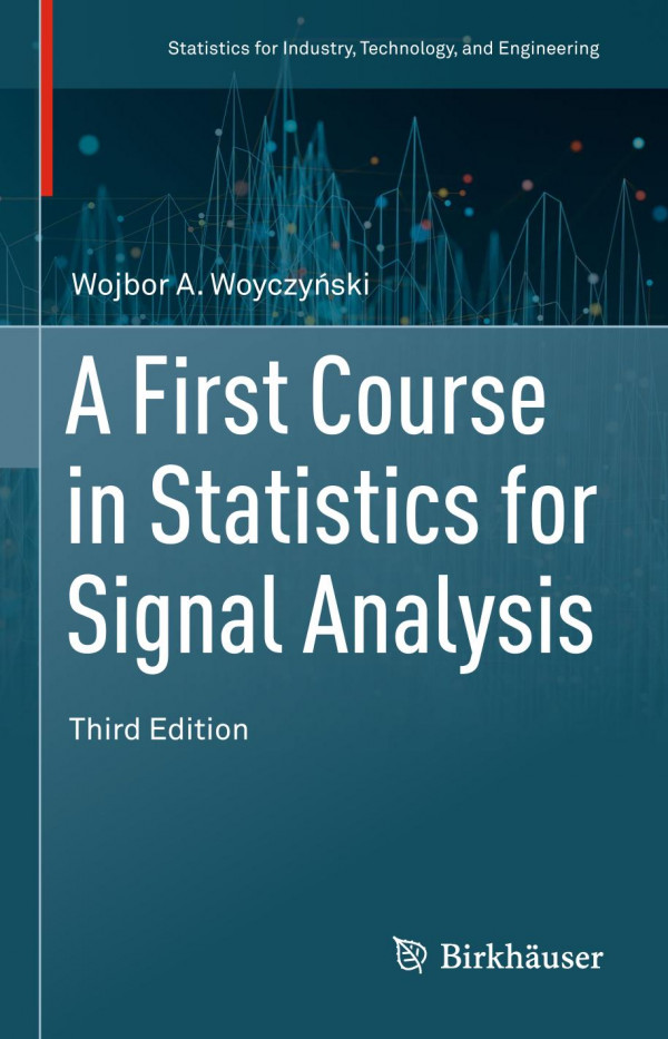 A first course in statistics for signal analysis