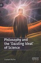 Philosophy and the 'Dazzling Ideal' of Science