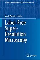 Label-free super-resolution microscopy