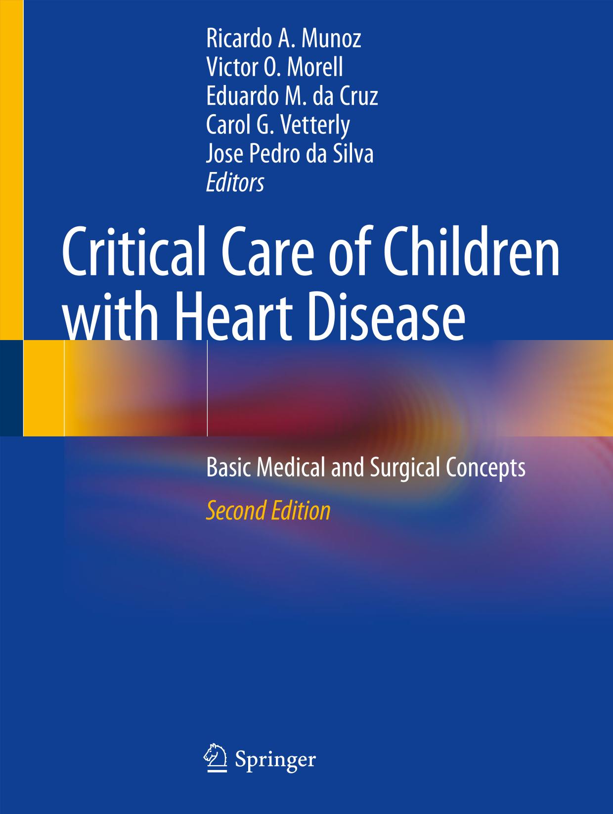 Critical care of children with heart disease : basic medical and surgical concepts
