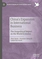 China's expansion in international business the geopolitical impact on the world economy