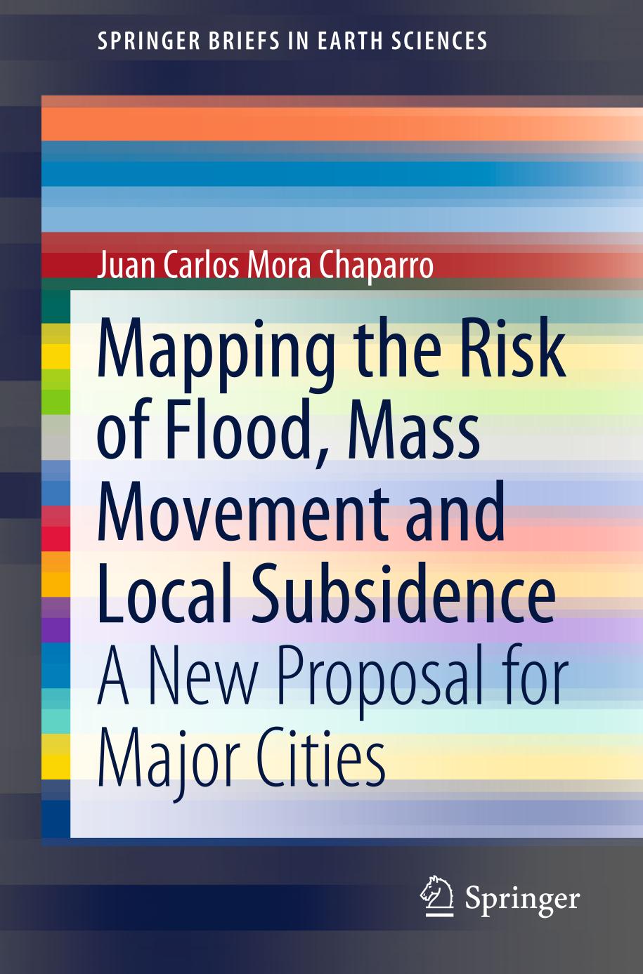 Mapping the risk of flood, mass movement and local subsidence : a new proposal for major cities