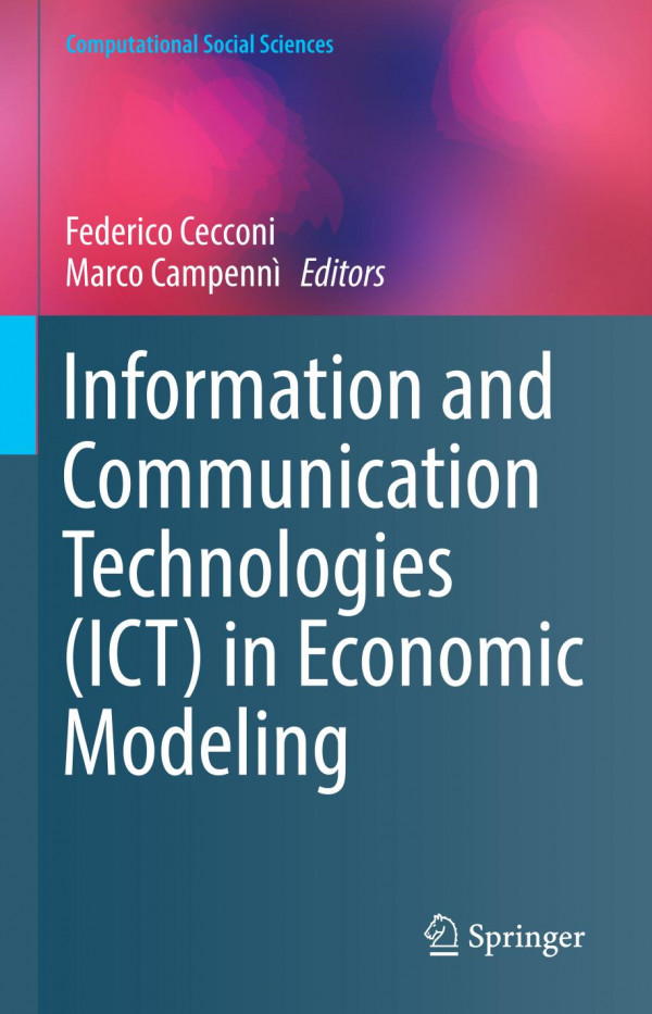 Information and Communication Technologies (ICT) in Economic Modeling