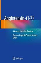 Angiotensin-(1-7) : a comprehensive review