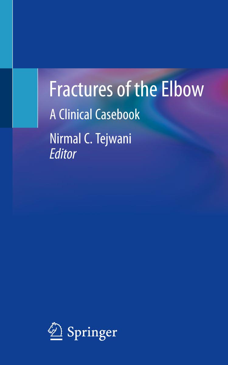 Fractures of the Elbow : A Clinical Casebook