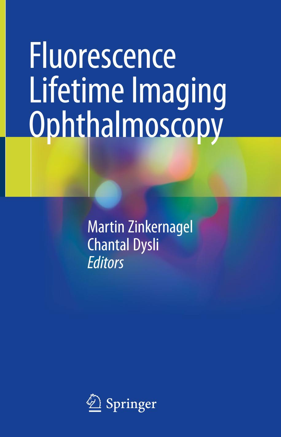 Fluorescence lifetime imaging ophthalmoscopy