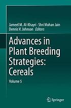 Advances in plant breeding strategies. Cereals. Volume 5