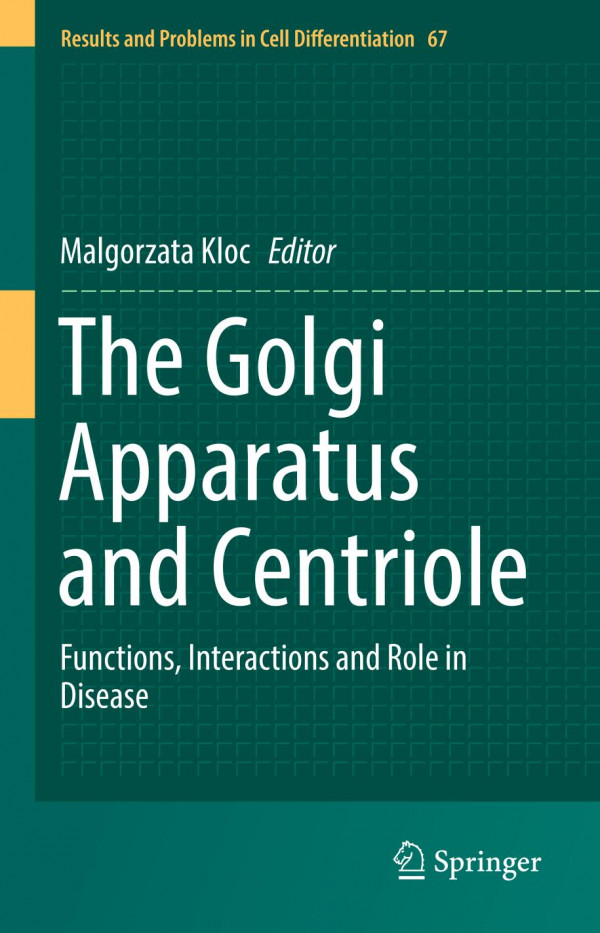 The Golgi Apparatus and Centriole : Functions, Interactions and Role in Disease