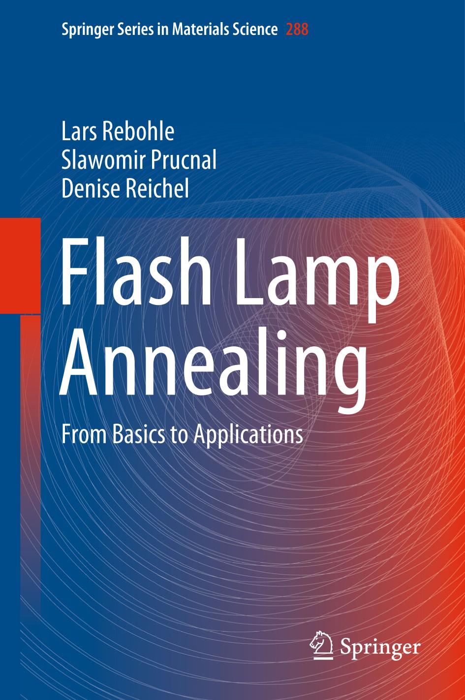 Flash Lamp Annealing : From Basics to Applications