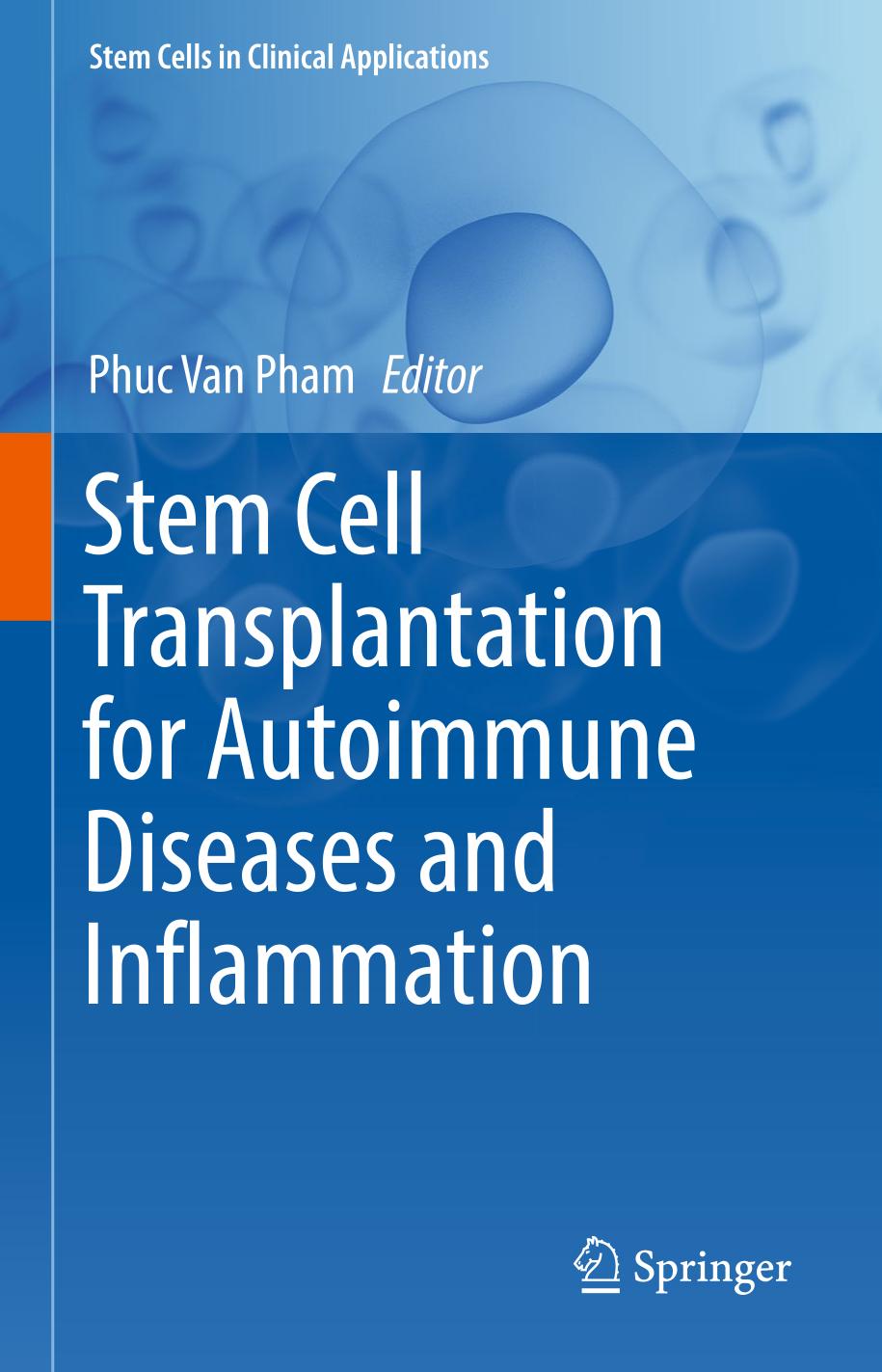 Stem Cell Transplantation for Autoimmune Diseases and Inflammation