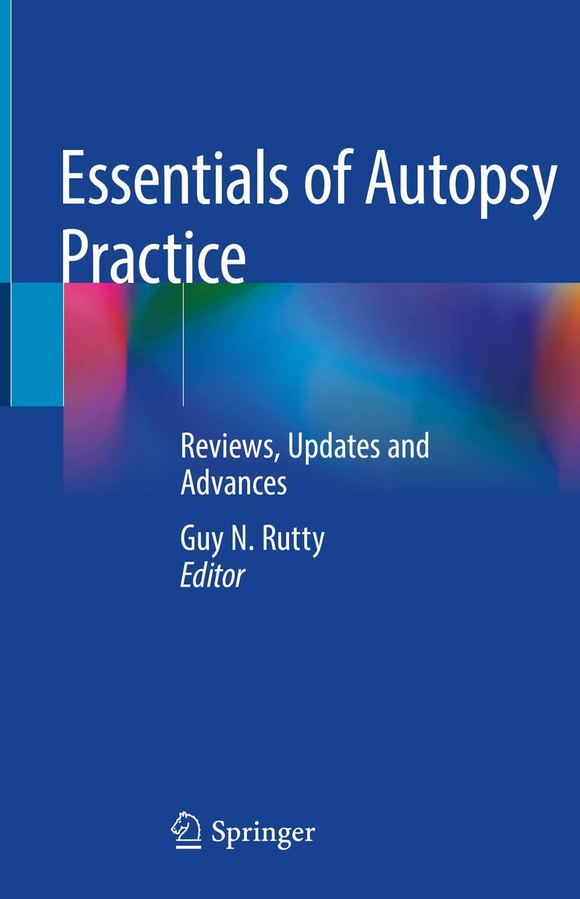 Essentials of Autopsy Practice Reviews, Updates and Advances