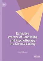 Therapeutic Use of Self in Counseling and Psychotheraphy