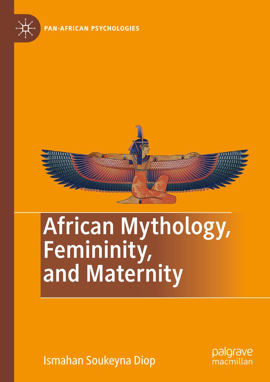 African Mythology, Femininity, and Maternity