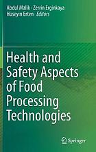 Health and safety aspects of food processing technologies