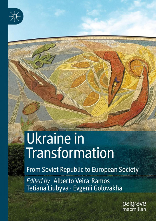 Ukraine in Transformation : From Soviet Republic to European Society