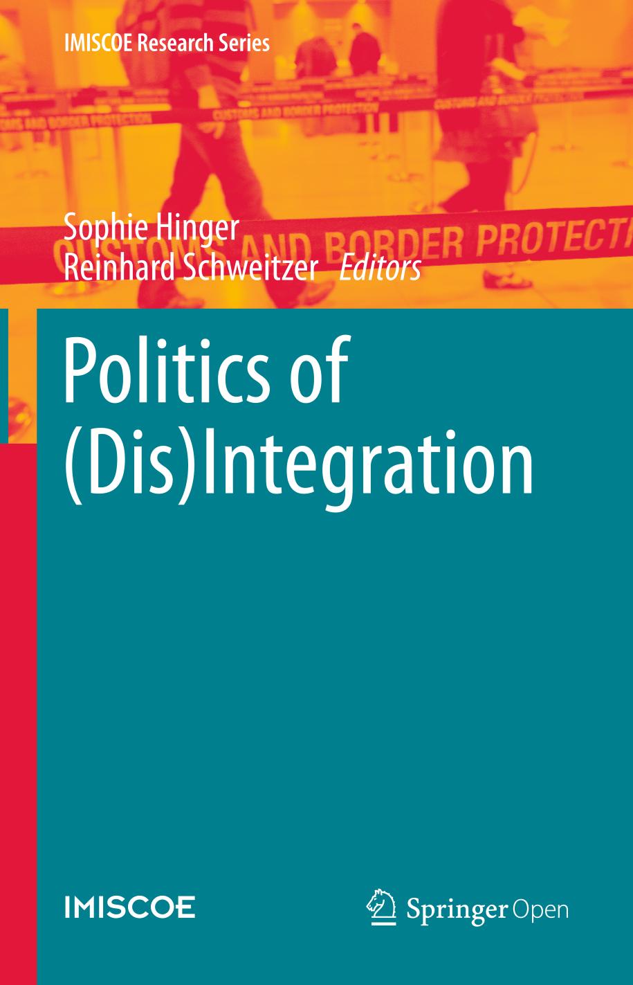 Politics of (Dis)Integration