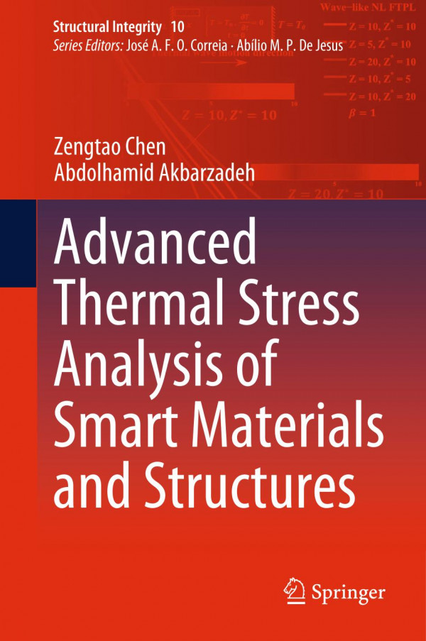 Advanced thermal stress analysis of smart materials and structures