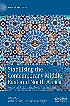 Stabilising the Contemporary Middle East and North Africa