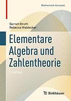 Elementare Algebra und Zahlentheorie