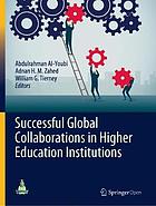 Successful Global Collaborations in Higher Education Institutions