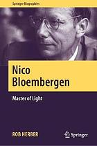 Nico Bloembergen : Master of Light