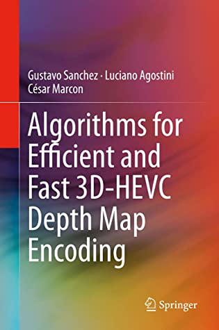 Algorithms for Efficient and Fast 3D-HEVC Depth Map Encoding