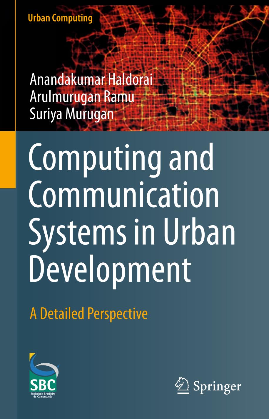 Computing and communication systems in urban development : a detailed perspective