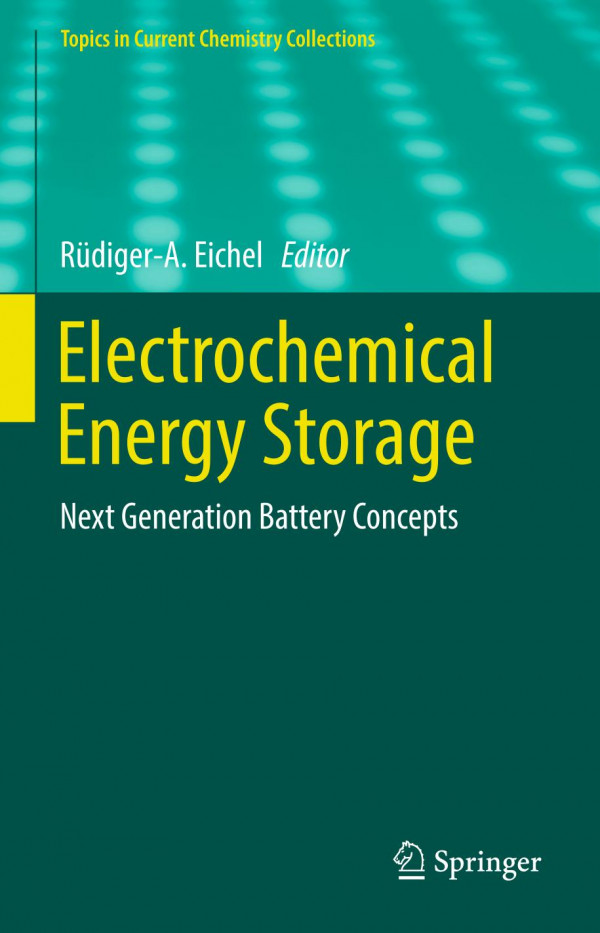 Electrochemical Energy Storage : Next Generation Battery Concepts