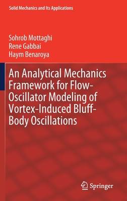 An Analytical Mechanics Framework for Flow-Oscillator Modeling of Vortex-Induced Bluff-Body Oscillations