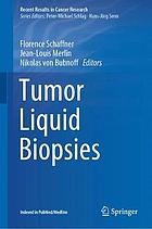 Tumor Liquid Biopsies