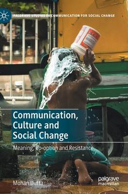 Communication, Culture and Social Change