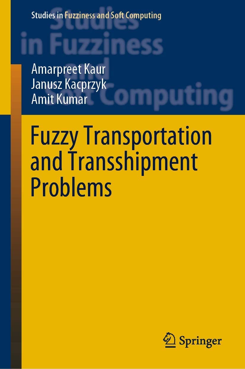 Fuzzy transportation and transshipment problems