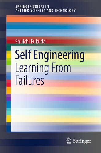 Self engineering : learning from failures