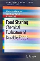 Food sharing : chemical evaluation of durable foods