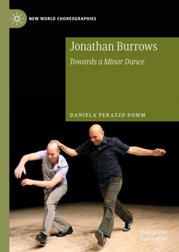 Jonathan Burrows : Towards a Minor Dance.