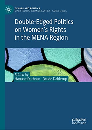 Double-Edged Politics on Women’s Rights in the MENA Region