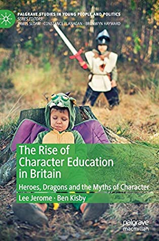 The Rise of Character Education in Britain