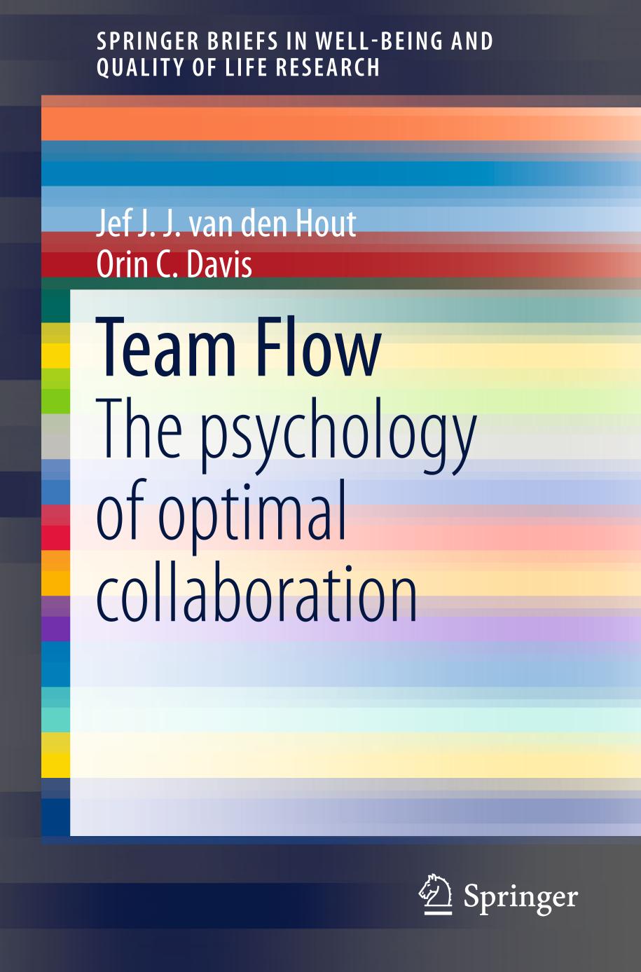 Team Flow. The psychology of optimal collaboration