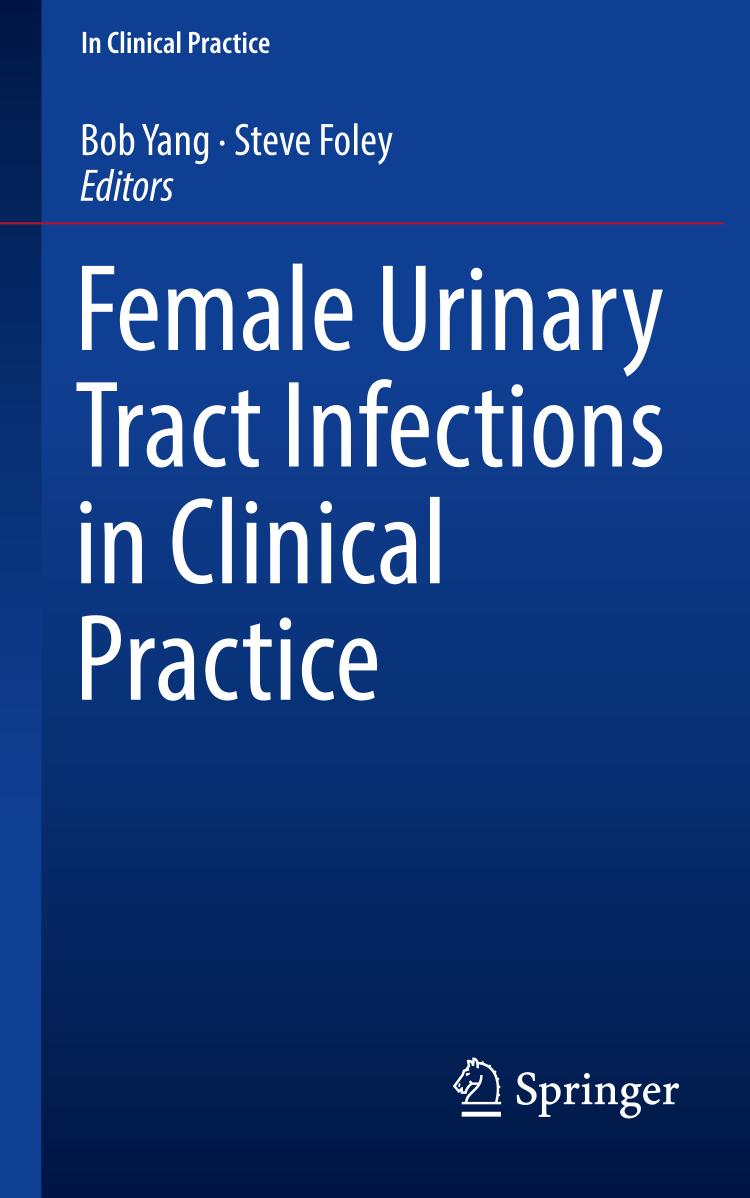 Female urinary tract infections in clinical practice