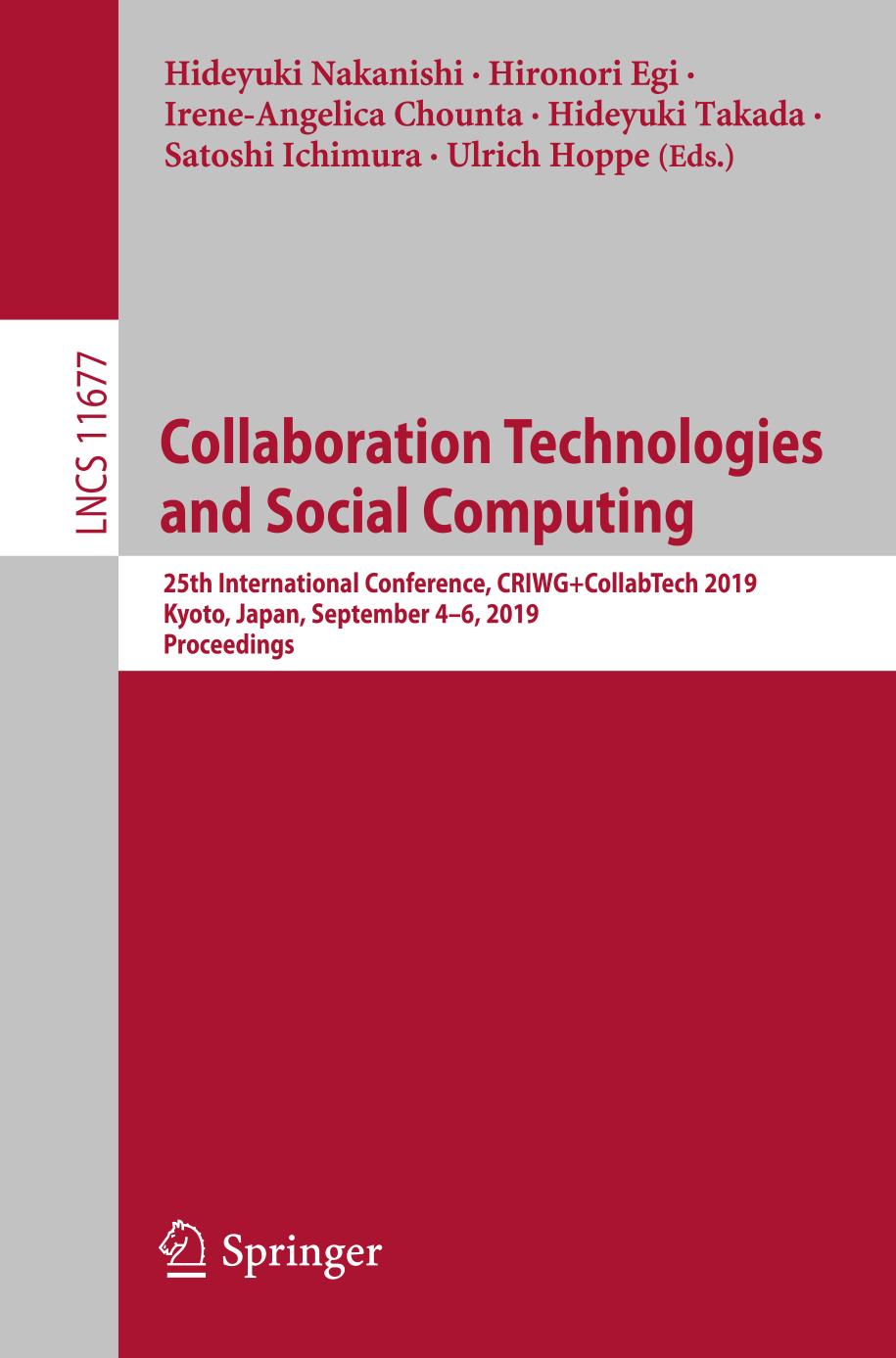 Collaboration Technologies and Social Computing : 25th International Conference, CRIWG+CollabTech 2019, Kyoto, Japan, September 4–6, 2019, Proceedings