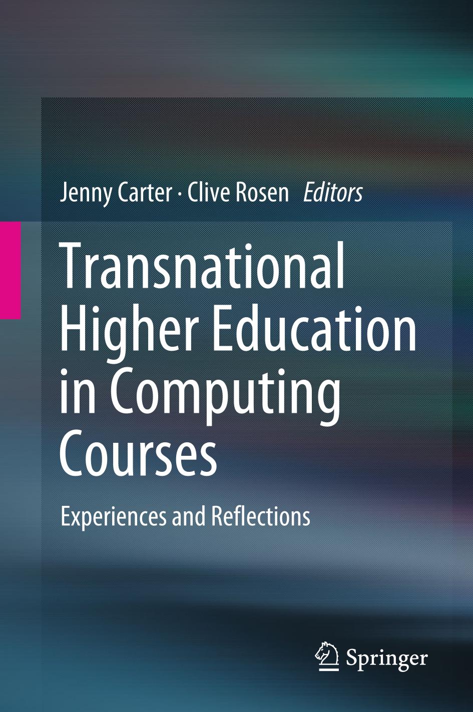 Transnational Higher Education in Computing Courses : Experiences and Reflections