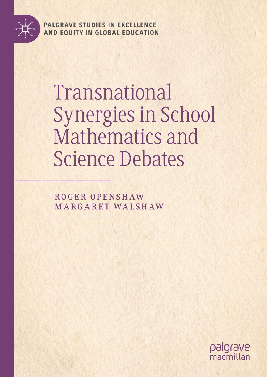 TRANSNATIONAL SYNERGIES IN SCHOOL MATHEMATICS AND SCIENCE DEBATES