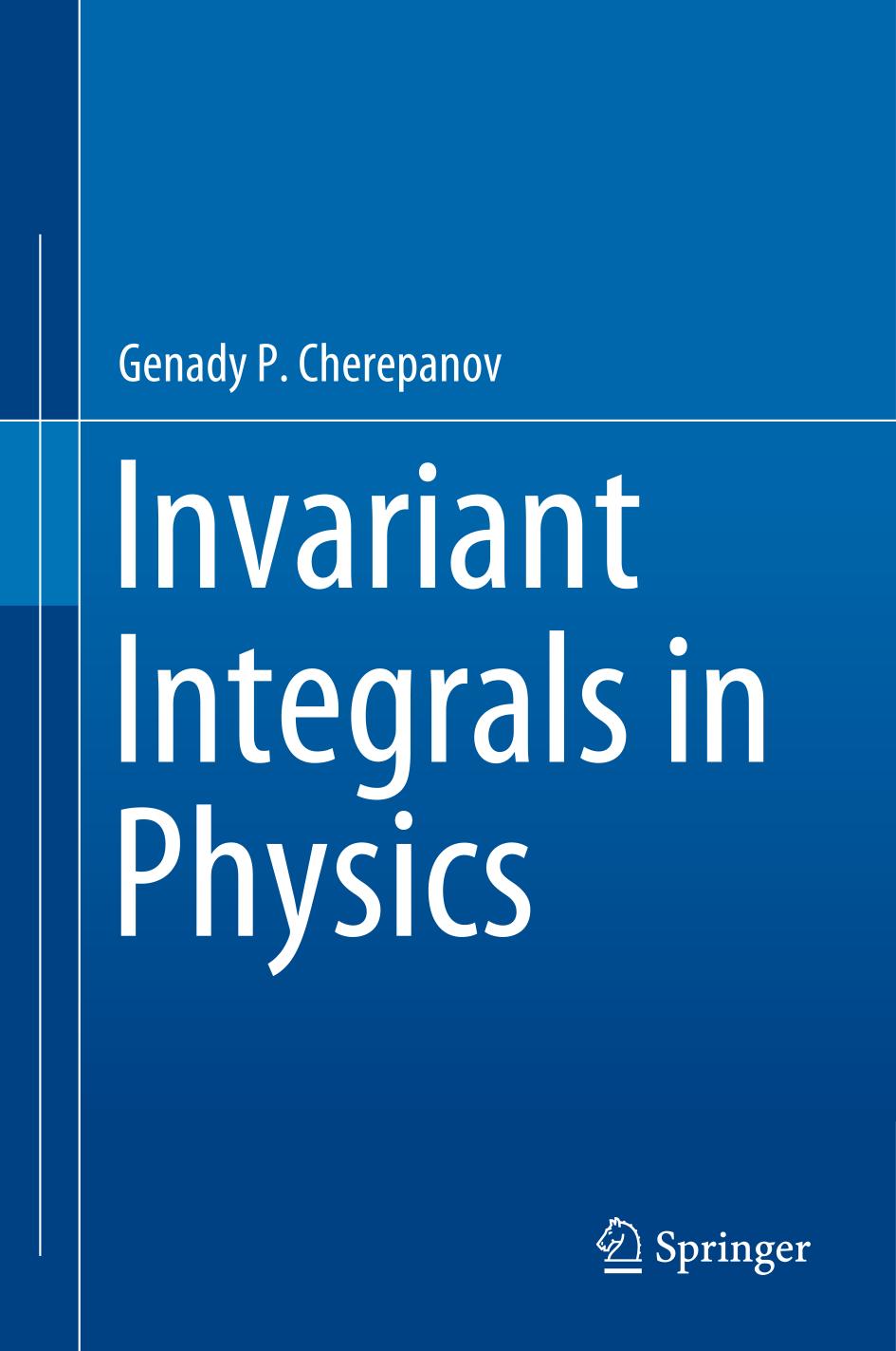 Invariant Integrals in Physics