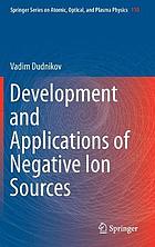 Development and applications of negative ion sources