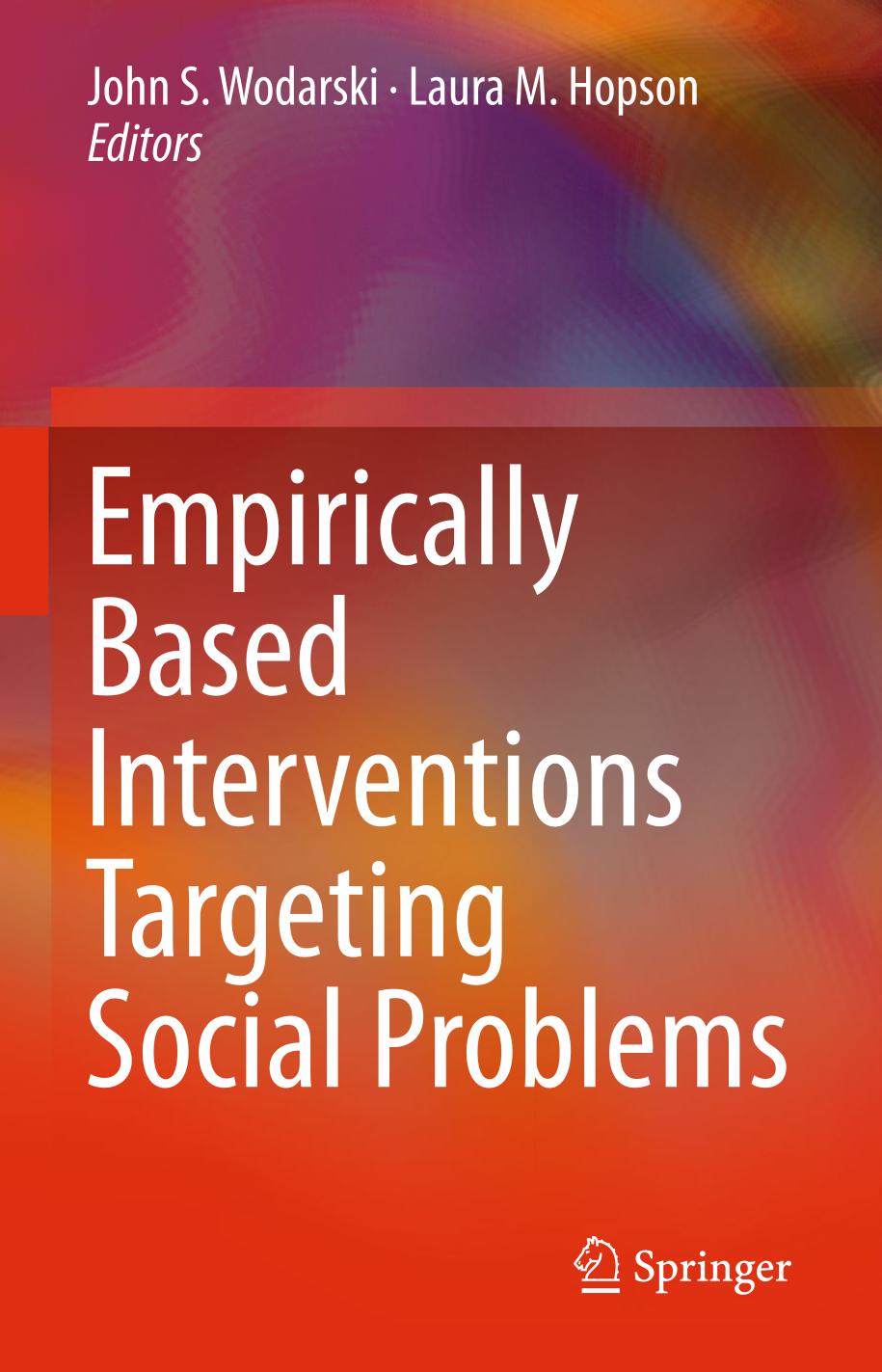 Empirically Based Interventions Targeting Social Problems