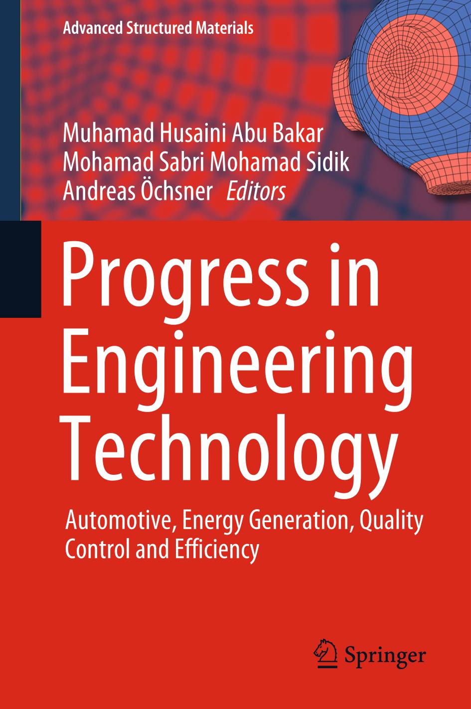 Progress in engineering technology : automotive, energy generation, quality control and efficiency