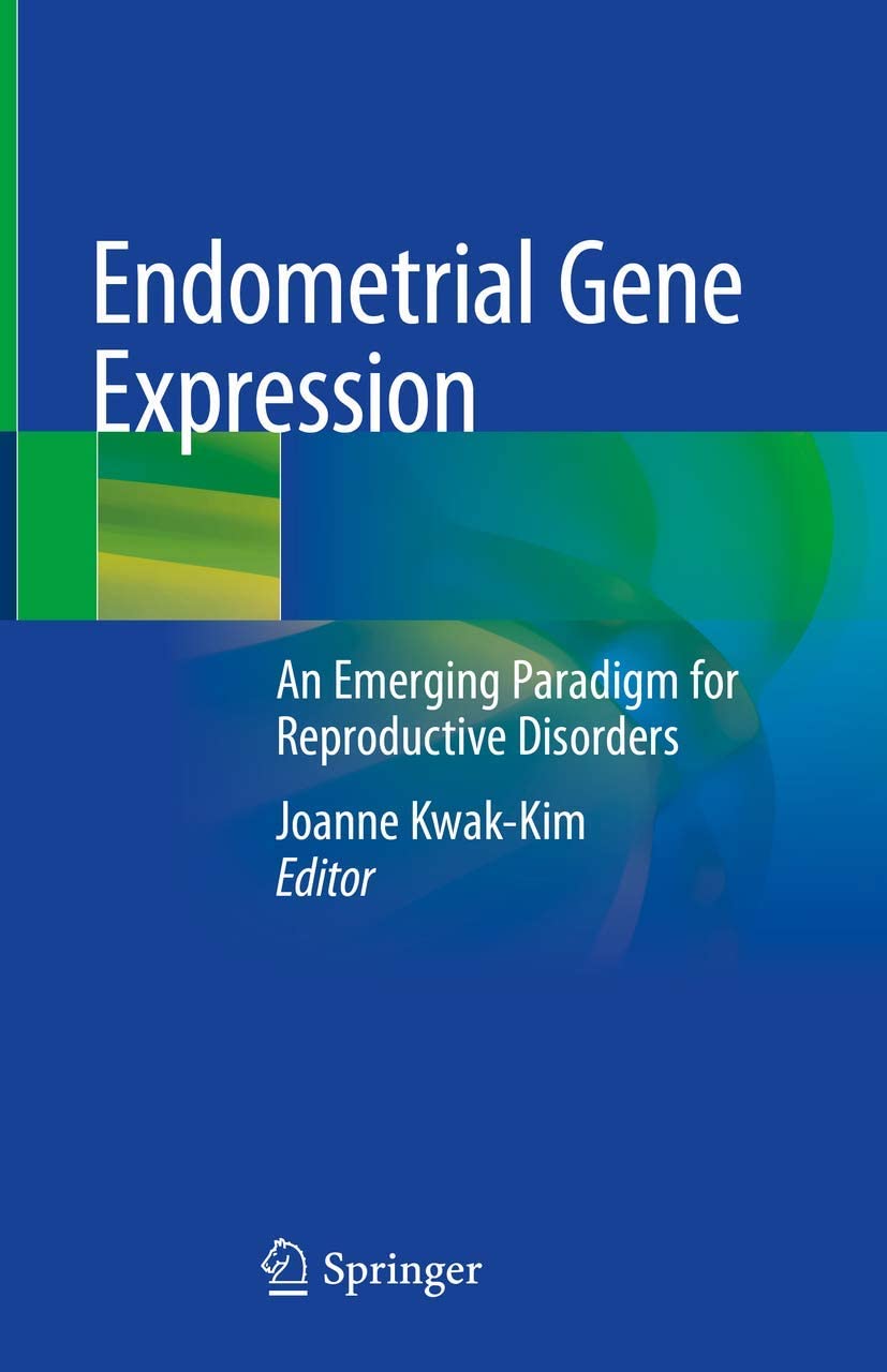 Endometrial gene expression : an emerging paradigm for reproductive disorders