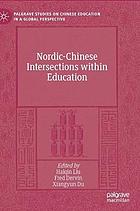 Nordic-Chinese Intersections within Education