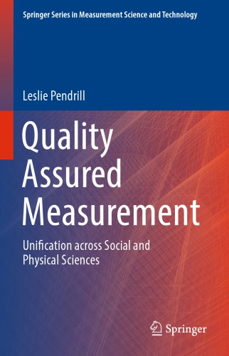 Quality Assured Measurement Unification across Social and Physical Sciences
